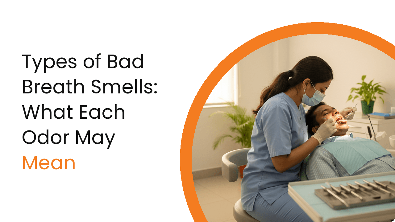 Types Of Bad Breath Smells