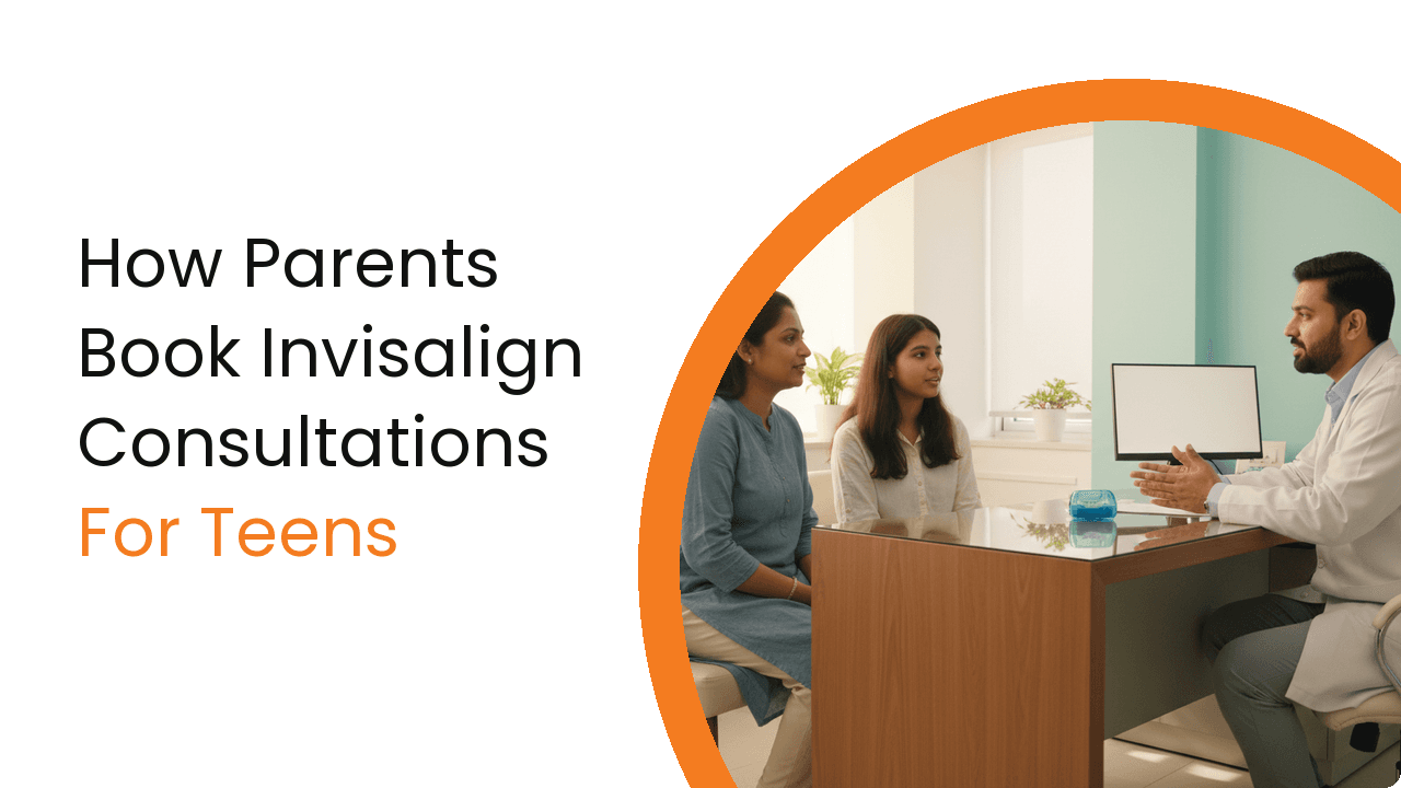 How Do Parents Book Invisalign Consultations For Teens
