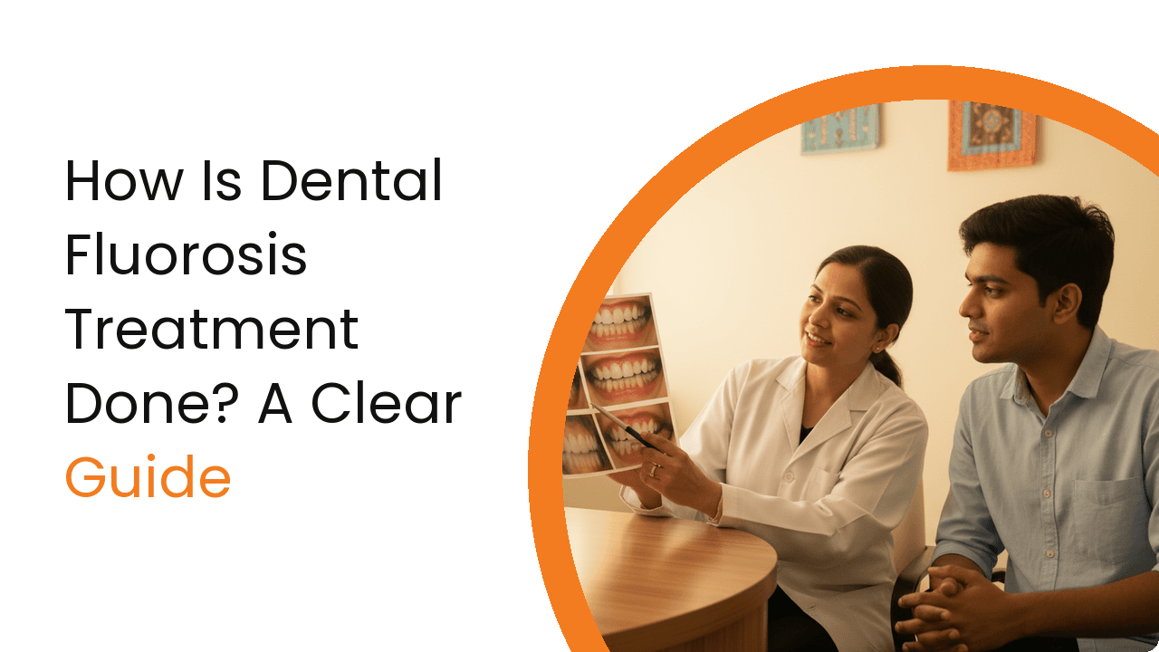 How Is Dental Fluorosis Treatment Done